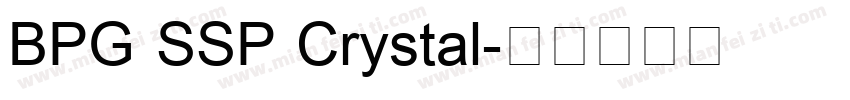 BPG SSP Crystal字体转换
